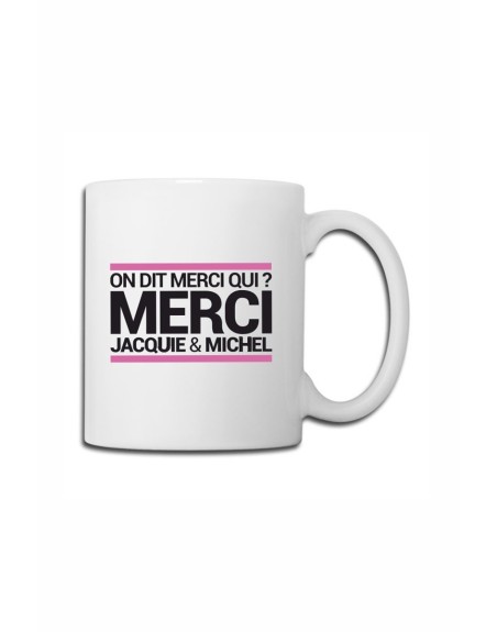 Mug blanc JM - On dit merci qui ?