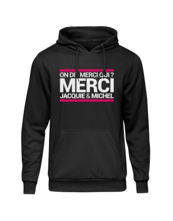 Sweat à capuche JM On dit merci qui ?